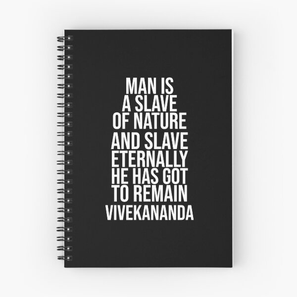 Aperçu de l'œuvre Slave of Nature - Vivekananda Quote créée et vendue par Philippe Derungs.
