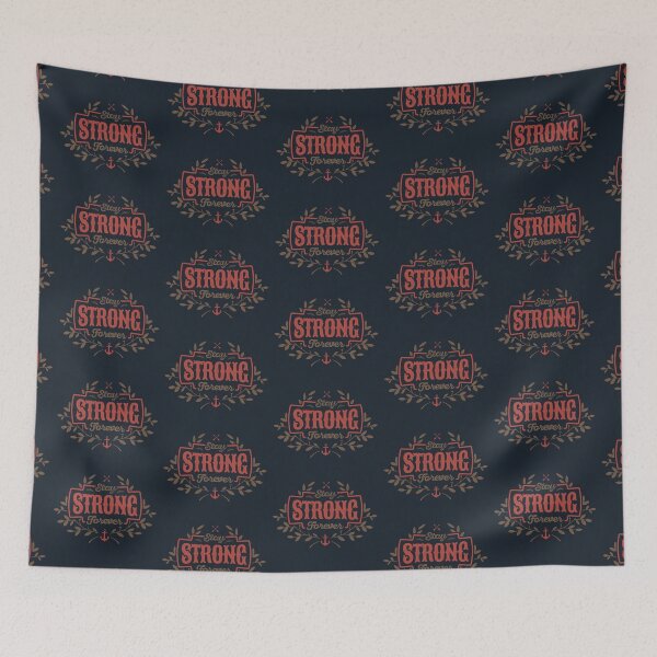 Item preview, STAY STRONG FOREVER designed and sold by snevi.