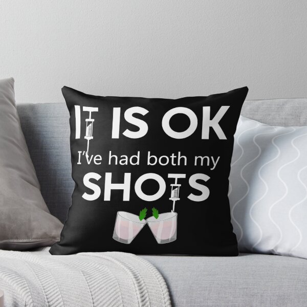 Item preview, It Is Ok I've Had My Shots designed and sold by Hanlar.