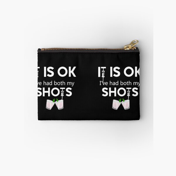 Item preview, It Is Ok I've Had My Shots designed and sold by Hanlar.
