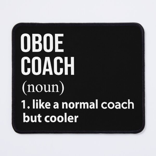 Item preview, Oboe coach like a normal coach but cooler designed and sold by Vanthuandesign.