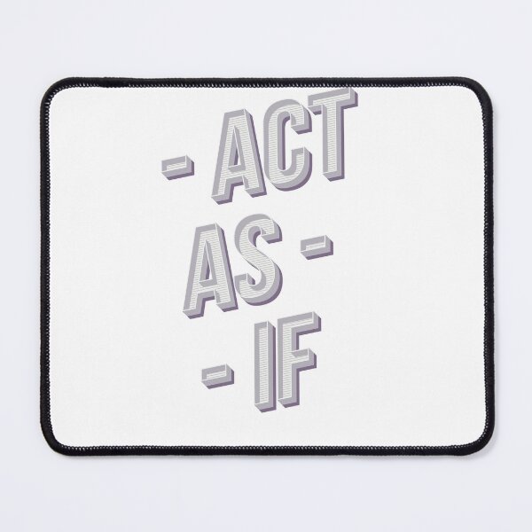 Item preview, Act As If designed and sold by classy-shop.