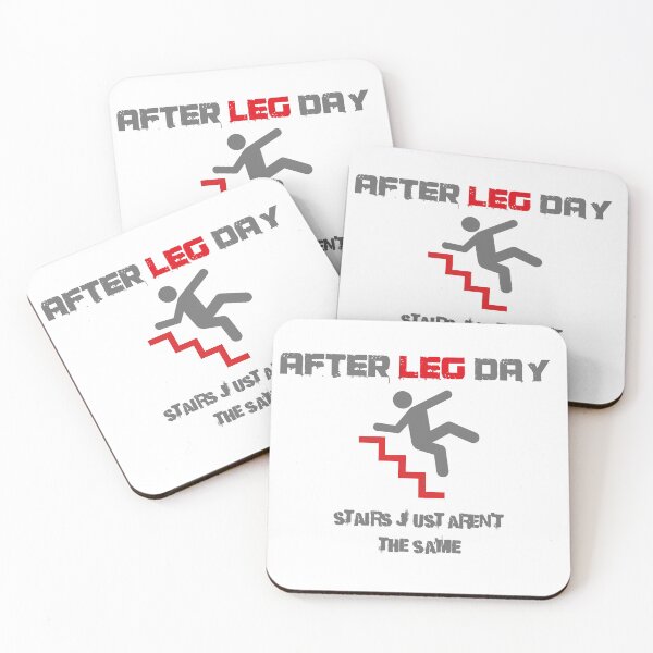 Item preview, After Leg Day Stairs Just Aren't The Same designed and sold by classy-shop.