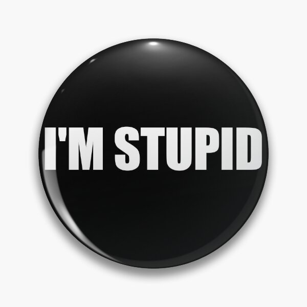 Artikelvorschau, I'm Stupid Funny I'm Stupid Matching Couples Gag I'm Stupid Gear entworfen und verkauft von DynamicDesign.