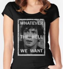 Bellamy - The 100 - Whatever the hell we want Women's Fitted Scoop T-Shirt