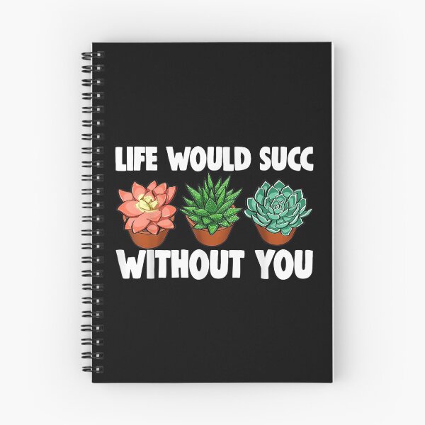 Item preview,  Life Would Succ Without You Grow Plant Plantation designed and sold by idabry.