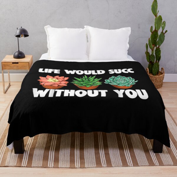 Item preview, Life Would Succ Without You Grow Plant Plantation designed and sold by idabry.
