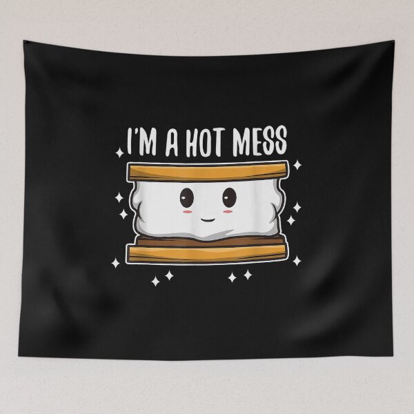 Item preview,  Im Hot Mess Smores designed and sold by idabry.