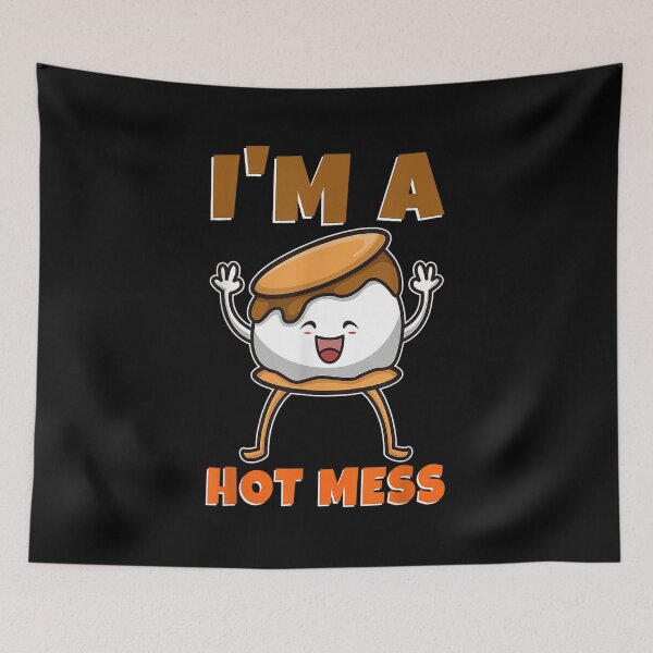 Item preview,  Im Hot Mess Smores designed and sold by idabry.