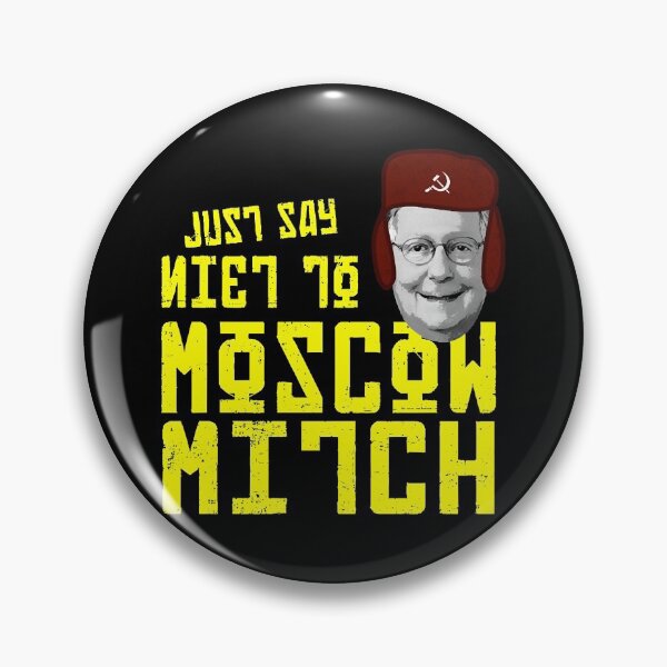 Item preview, Just Say Niet To Moscow Mitch Mitch McConnell 2020  designed and sold by vukieumy1719.