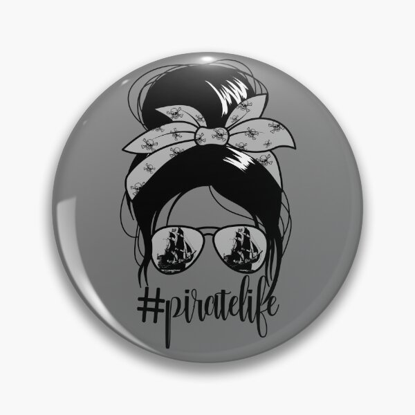 Item preview, #PirateLife Pirate Messy Bun Women's Pirate Princess Gear designed and sold by DynamicDesign.