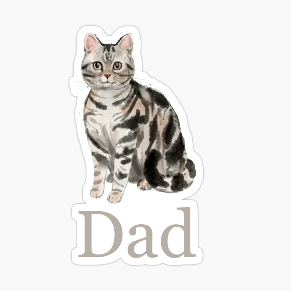 American Short hair Cat Dad, Cat Dad Gift, Cat Dad Present, Cat