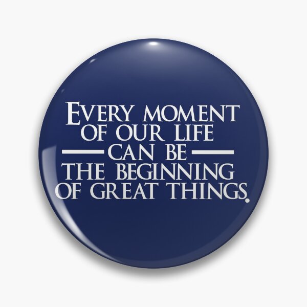 Item preview, Every moment of our life can be the beginning of great things. designed and sold by dacdibac.