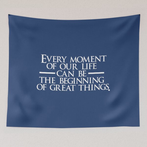 Item preview, Every moment of our life can be the beginning of great things. designed and sold by dacdibac.