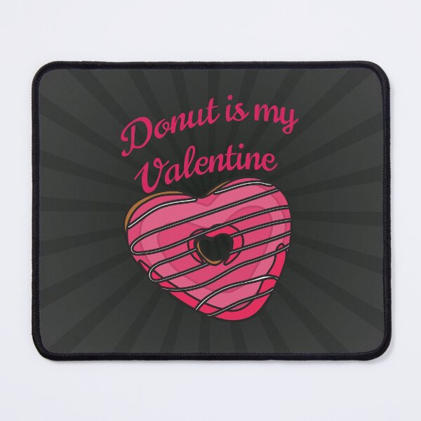 Item preview, Donut is my valentine designed and sold by Donutlovers.