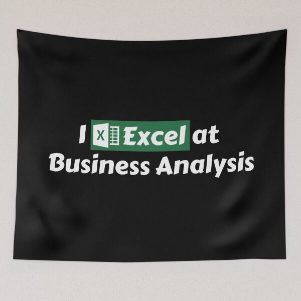 Item preview, I Excel At Business Analysis. Hilarious Business Analytics Pun Related To Spreadsheets And Microsoft Excel Software - Funny designed and sold by Programmer's  Life and Humor.
