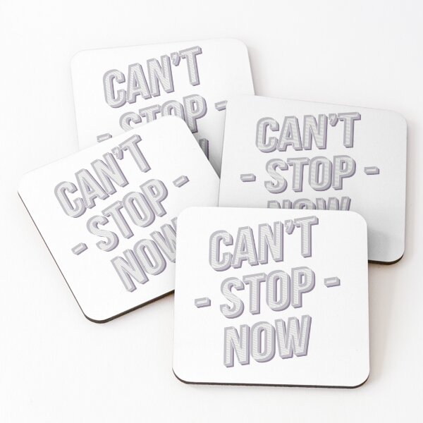 Item preview, Can't Stop Now designed and sold by classy-shop.