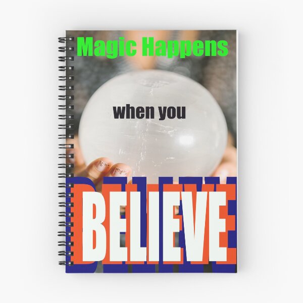 Item preview, MAGIC HAPPENS WHEN YOU BELIEVE designed and sold by CUTESTUFFnow.