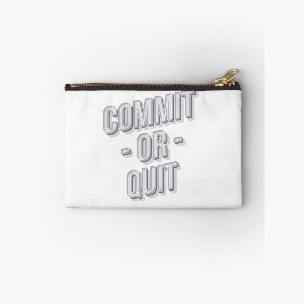 Item preview, Commit Or Quit designed and sold by classy-shop.