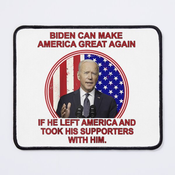 Item preview, Anti Biden Funny Quote designed and sold by Mark0234.