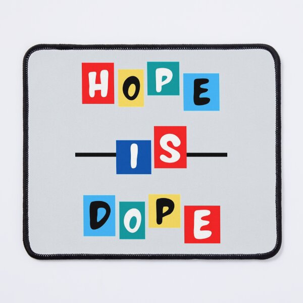 Item preview, Hope Is Dope designed and sold by ribbenhandmade.