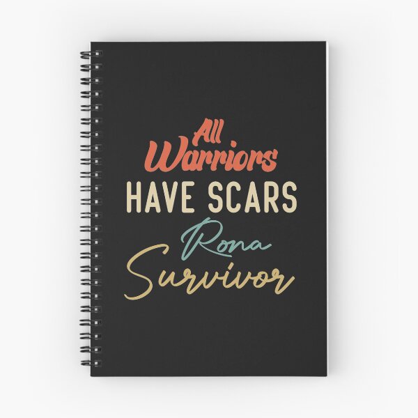 Item preview, All Warriors Have Scars Rona Survivor   designed and sold by ribbenhandmade.