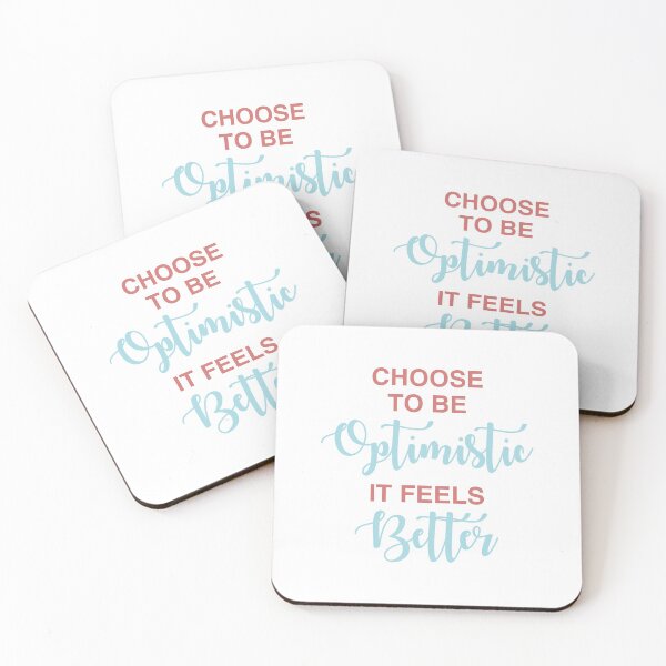 Item preview, Choose to Be Optimistic It Feels Better designed and sold by Sky1I.