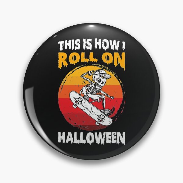 Item preview, This is how I roll on Halloween,  designed and sold by ribbenhandmade.
