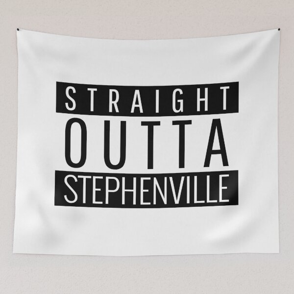 Item preview, Straight Outta Stephenville Texas  designed and sold by Teelogic.