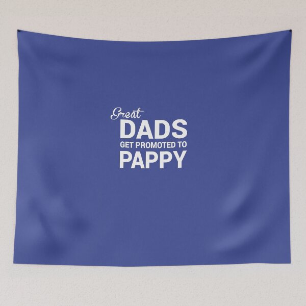 Item preview, Great Dads Get Promoted To Pappy T-Shirt designed and sold by AlwaysAwesome.