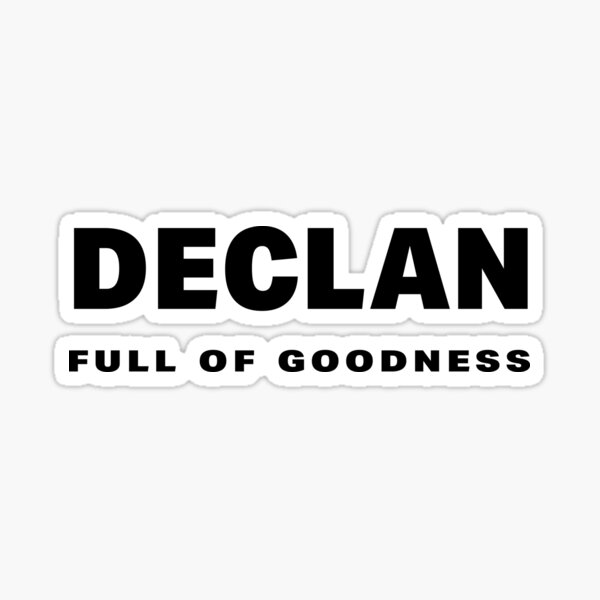 declan-the-meaning-of-your-name-sticker-for-sale-by-ppelegrin-redbubble