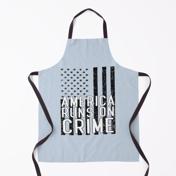 Item preview, America runs on crime                                                                    designed and sold by SintaArtStore0.