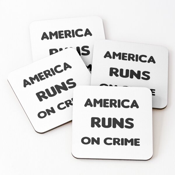 Item preview, America runs on crime                                                                   designed and sold by SintaArtStore0.