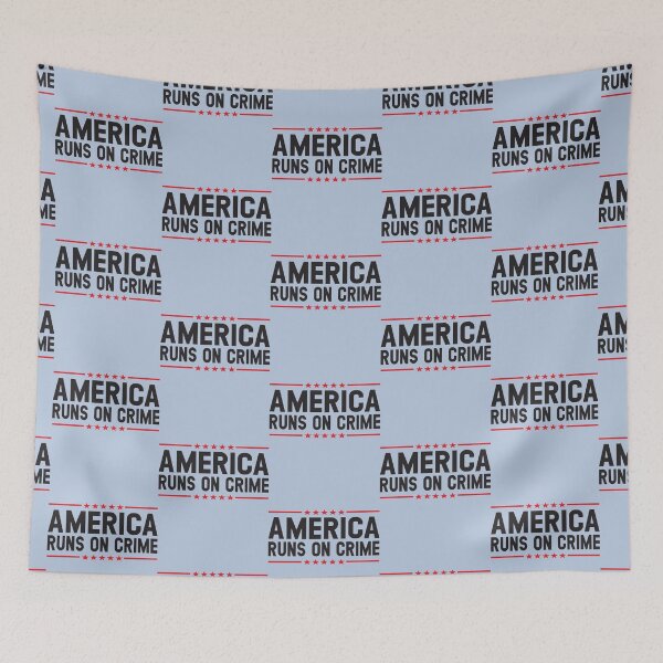 Item preview, America runs on crime                                                                       designed and sold by SintaArtStore0.