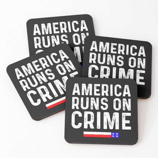 Item preview, AMERICA RUNS ON CRIME                                                                                                  designed and sold by SintaArtStore0.