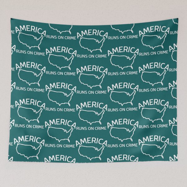Item preview, AMERICA RUNS ON CRIME                                                                                          designed and sold by SintaArtStore0.