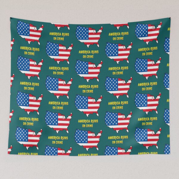 Item preview, AMERICA RUNS ON CRIME                                                                                                 designed and sold by SintaArtStore0.