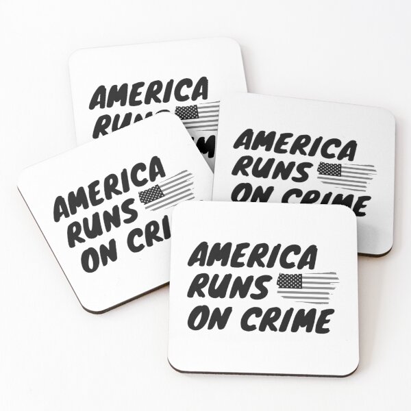 Item preview, AMERICA RUNS ON CRIME                                                                                                       designed and sold by SintaArtStore0.