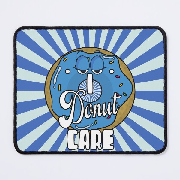 Item preview, I Donut Care,funny word puns designed and sold by Donutlovers.