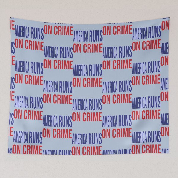 Item preview, AMERICA RUNS ON CRIME                                                                                         designed and sold by SintaArtStore0.