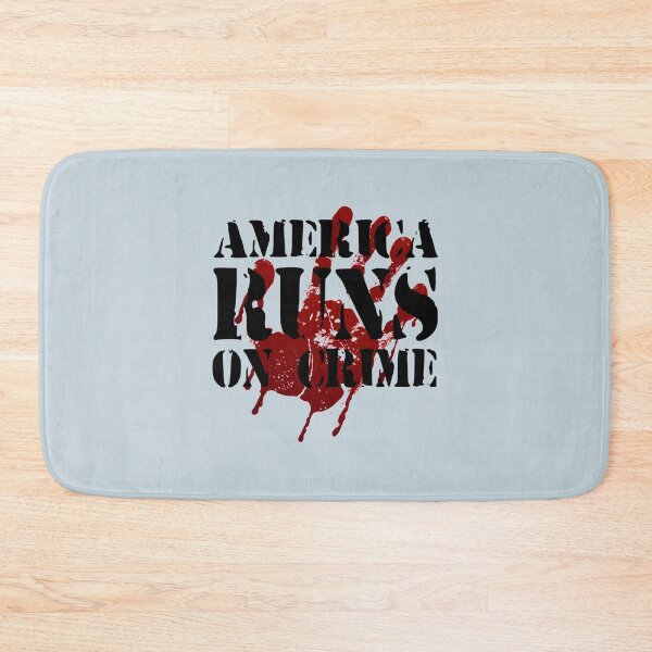 Item preview, AMERICA RUNS ON CRIME                                                                                                      designed and sold by SintaArtStore0.
