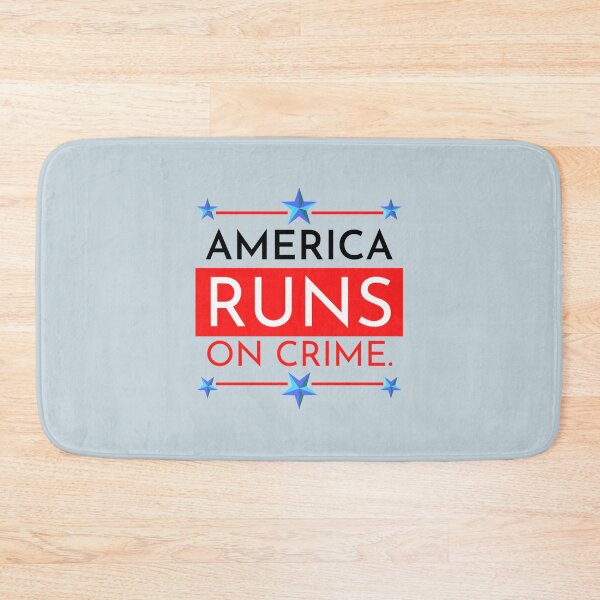 Item preview, AMERICA RUNS ON CRIME                                                                                                designed and sold by SintaArtStore0.