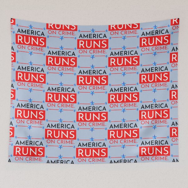 Item preview, AMERICA RUNS ON CRIME                                                                                                designed and sold by SintaArtStore0.