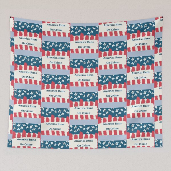 Item preview, AMERICA RUNS ON CRIME                                                                                                   designed and sold by SintaArtStore0.