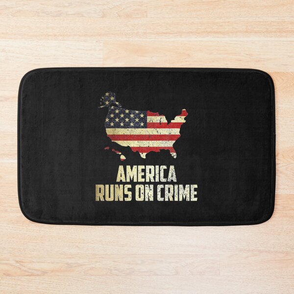 Item preview, AMERICA RUNS ON CRIME                                                                                              designed and sold by SintaArtStore0.