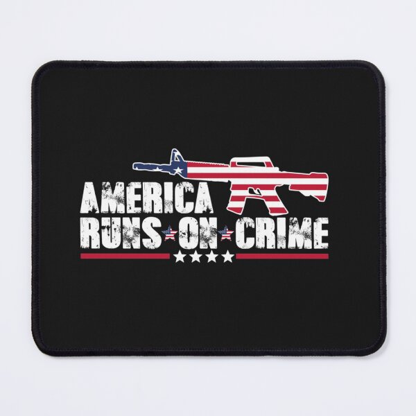 Item preview, AMERICA RUNS ON CRIME                                                                                            designed and sold by SintaArtStore0.