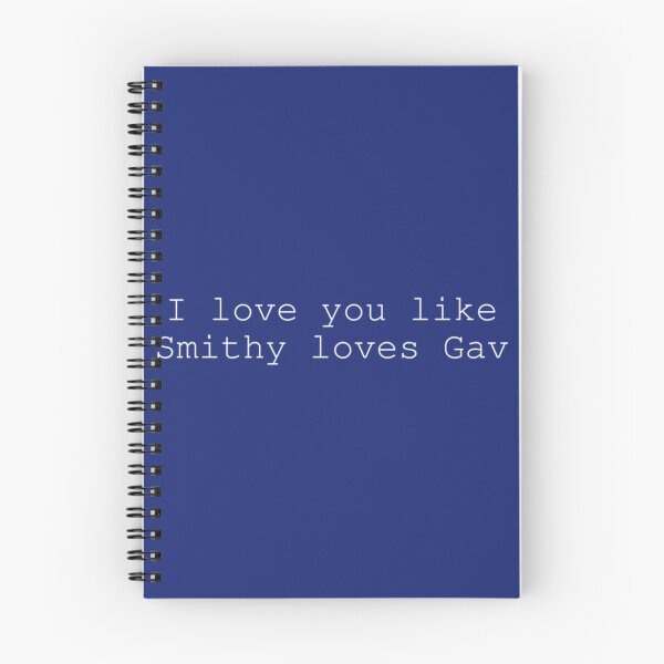 Item preview, I love you like Smithy loves Gav  Valentines  Black   designed and sold by InkyApparel.