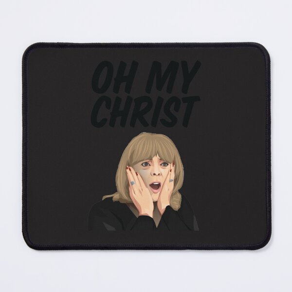 Item preview, Pam Oh My Christ! Gavin and Stacey Gift designed and sold by InkyApparel.
