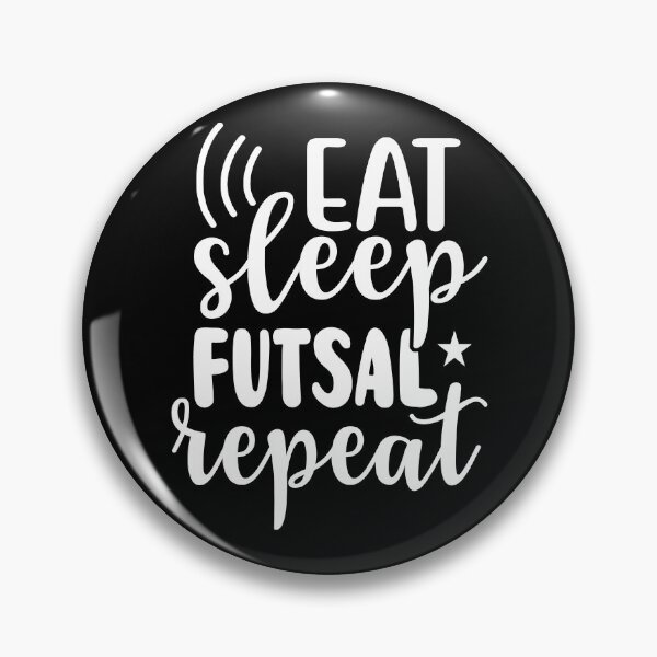 Item preview, Eat Sleep Futsal Repeat designed and sold by AmethystMurad.