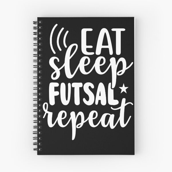 Item preview, Eat Sleep Futsal Repeat designed and sold by AmethystMurad.